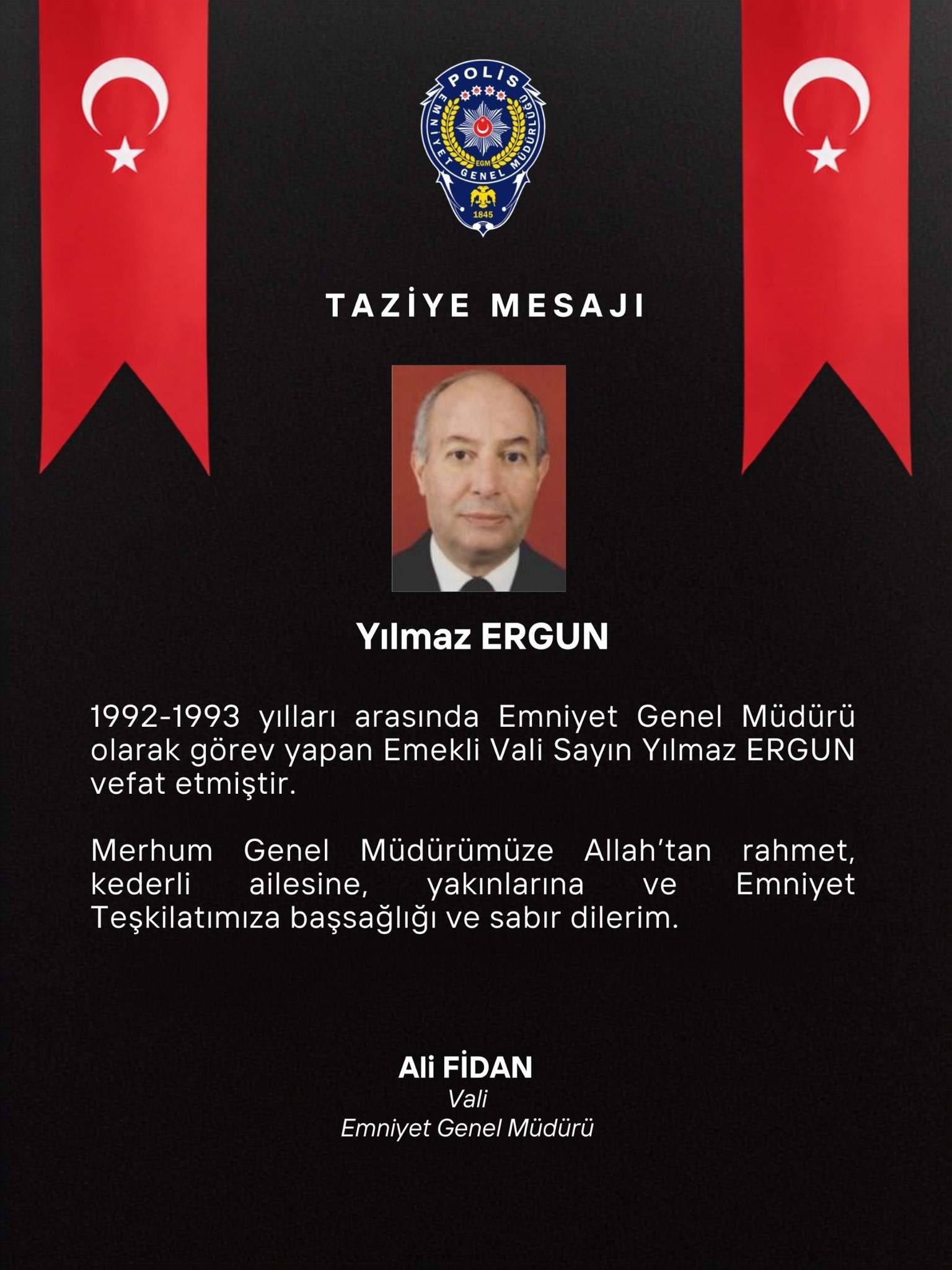 Emniyet Genel Müdürü Ali Fidan’dan Taziye Mesajı